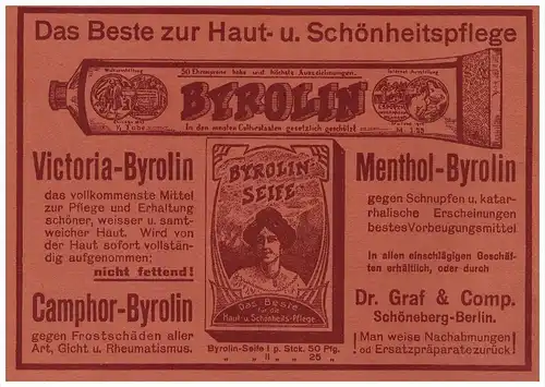 original Werbung - 1911 - Byrolin - Salbe und Seife , Dr. Graf & Comp. in Berlin , Gicht , Rheuma !!!