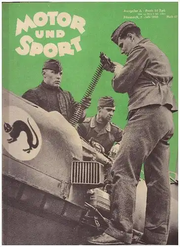 Motor und Sport , 7.07.1940 , Zeitschrift , Motorrad , Flugzeug , Automobile , Wehrmacht !!!