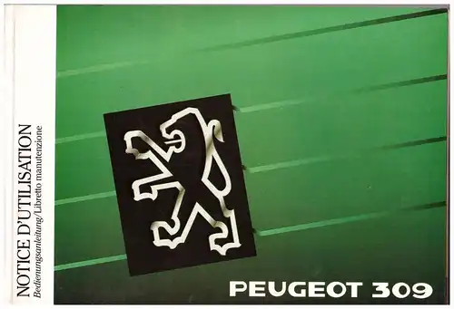 Betriebsanleitung , Handbuch - Peugeot 309 , 1989 , 168 Seiten !!!