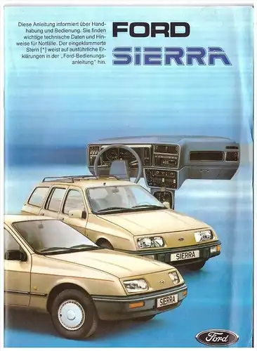 Betriebsanleitung , Handbuch - Ford Sierra 1985 , komplette Mappe , mit Zubehörprospekt !!!