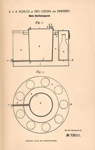 Original Patentschrift - E.A. Schulz in Neugruna b. Dresden , 1892 , Milch - Sterilisierapparat !!!