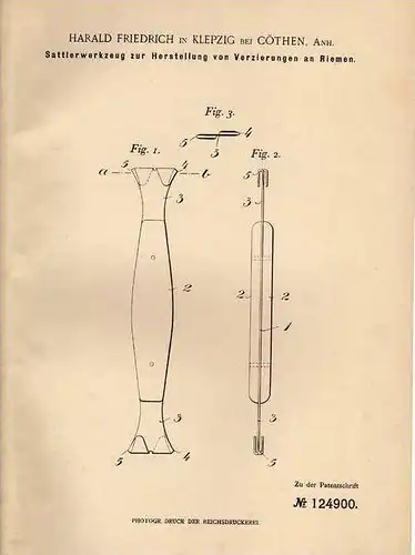 Original Patentschrift - H. Friedrich in Klepzig b. Cöthen , Anh., 1901 , Sattler - Werkzeug für Verzierungen , Köthen !
