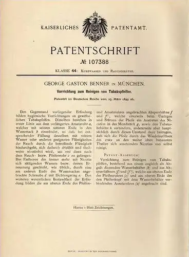 Original Patentschrift - G. Benner in München , 1899 , Tabakspfeifen - Reiniger , Pfeife , Tabak , Wasserpfeife !!!