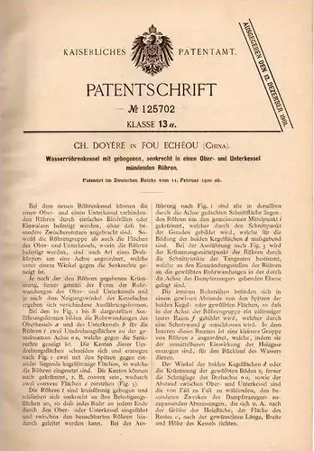 Original Patentschrift - Ch. Doyére in Fou Echéou , China , 1900 , Wasserröhrenkessel , Kessel , Chine !!!