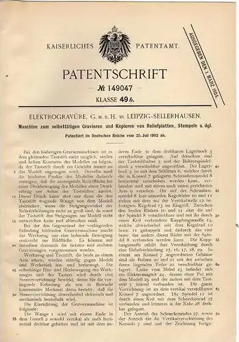Original Patentschrift - Elektrogravüre GmbH in Leipzig - Sellerhausen , 1902 , Gravur - Maschine für Stempel , Relief !