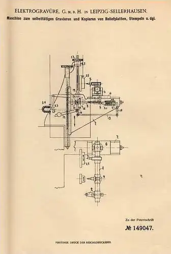 Original Patentschrift - Elektrogravüre GmbH in Leipzig - Sellerhausen , 1902 , Gravur - Maschine für Stempel , Relief !