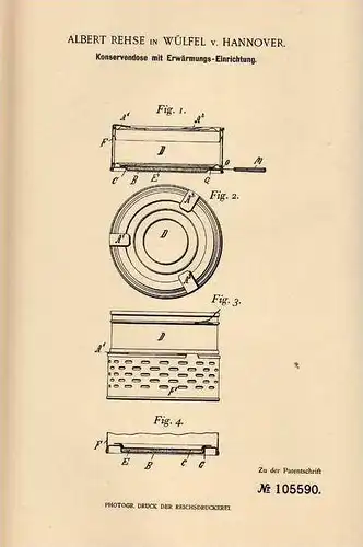 Original Patentschrift - A. Rehse in Wülfel b. Hannover , 1898 , Konservendose mit Erwärmer !!!