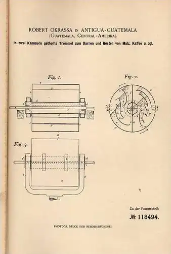 Original Patentschrift - R. Okrassa in Antigua - Guatemala , 1899 , Rösten von Malz und Kaffee , Coffee !!!