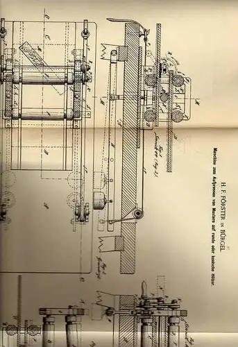 Original Patentschrift - H. Förster in Bürgel , 1887 , Pressmaschine für Muster , Druck , Druckerei !!!