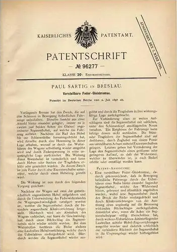 Original Patentschrift - P. Sartig in Breslau , 1897, Gleisbremse , Eisenbahn , Schiene !!!
