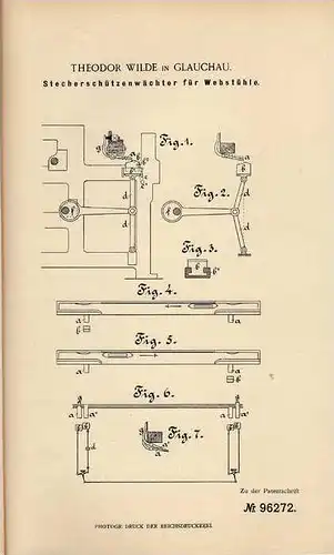 Original Patentschrift - T. Wilde in Glauchau , 1897 , Wächter für Webstuhl , Weberei , Weben !!!