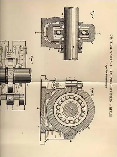 Original Patentschrift - Deutsche Waffen- und Munitionsfabrik in Berlin , 1901 , Lager für Wellenleitungen !!!