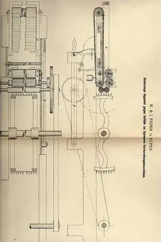 Original Patentschrift - M. Feder in Eupen , 1882 , Unfallsicherung Spinnerei Maschine  !!!