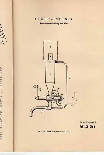 Original Patentschrift - Alf Whist in Christiania ,1901 , Zapfanlage für Bier , Kneipe , Pup , Bar !!!