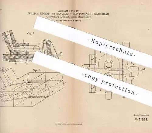 original Patent - William Gibson , William Penman , Lancelot Tulip Penman , Gateshead , Durham , England | Ketten - Guss