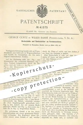 original Patent - George Guntz , Wilkes Barre , Pennsylvania , USA , 1887 , Drehscheibe u. Sandschütter an Formmaschine