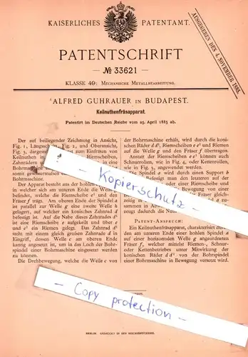 original Patent - Alfred Guhrauer in Budapest , 1885 , Keilnuthenfräsapparat !!!