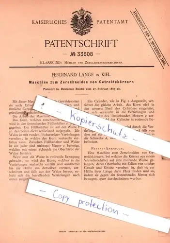 original Patent - Ferdinand Lange in Kiel , 1885 , Maschine zum Zerschneiden von Getreidekörnern !!!