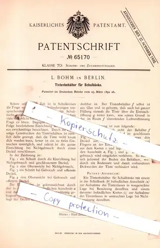 original Patent - L. Bohm in Berlin , 1892 , Tintenbehälter für Schulbänke !!!