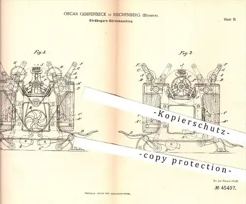original Patent - Oscar Gehrenbeck , Reichenberg , Böhmen , 1888 , Strähngarn - Bürstmaschine | Garn , Bürsten , Fäden !