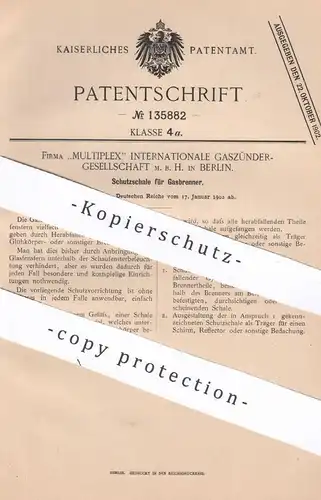 original Patent - Multiplex Internationale Gaszünder GmbH Berlin , 1902 , Schutzschale für Gasbrenner | Gas , Brenner !!