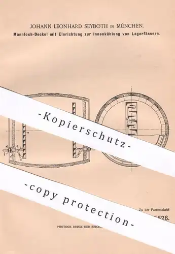 original Patent - Johann Leonhard Seyboth , München , 1902 , Kühlung von Lagerfass | Fass , Fässer | Bier | Kühltasche