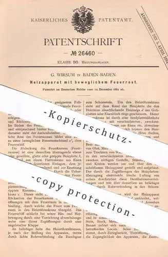 original Patent - G. Wirsum , Baden Baden , 1882 , Heizapparat mit beweglichem Feuerrost | Ofen , Öfen , Ofenbauer !!!