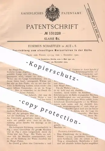 original Patent - Eusebius Schaeffler , Aue , 1901 , Mercerisieren in der Kälte | Lauge , Natronlage , Wolle , Baumwolle