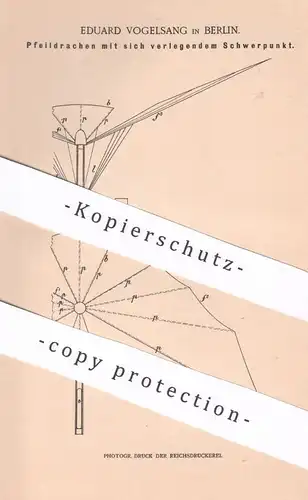 original Patent - Eduard Vogelsang , Berlin , 1900 , Pfeildrachen | Pfeil , Pfeile | Drachen , Bleigewicht , Flugdrachen