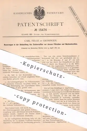 original Patent - Carl Felge , Gröningen , 1881 , Zuckersaft - Filtration | Zucker , Zuckerfabrik , Filter , Pressen