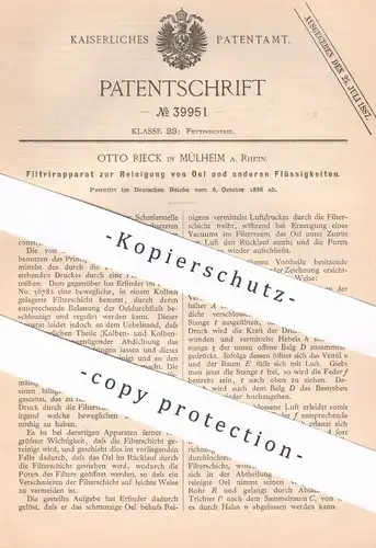 original Patent - Otto Rieck , Mülheim / Rhein , 1886 , Filtrierapparat zur Reinigung von Öl | Filter , Fett !