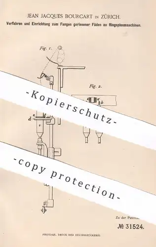 original Patent - Jean Jacques Bourcart , Zürich , Schweiz , 1884 , Fangen gerissener Fäden an Spinnmaschine | Spinnerei