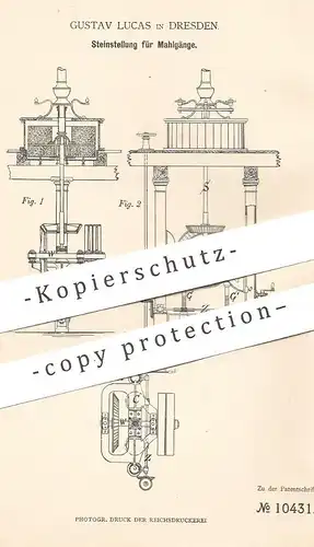 original Patent - Gustav Lucas , Dresden , 1880 , Steinstellung für Mahlgang | Mühle , Mühlstein , Mühlspindel | Müller