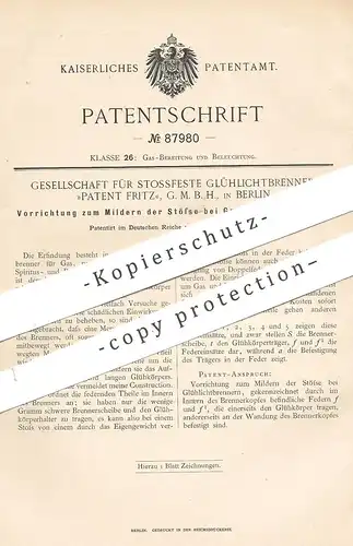 original Patent - Ges. für Stossfeste Glühlichtbrenner , Patent Fritz GmbH , Berlin , Gasglühlichtbrenner | Gasbrenner !