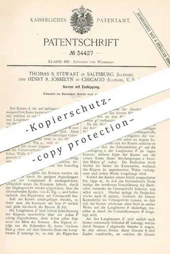 original Patent - Thomas S. Stewart , Saltsburg , Illinois | Henry R. Josselyn , Chicago  USA , 1885 , Karren mit Kipper
