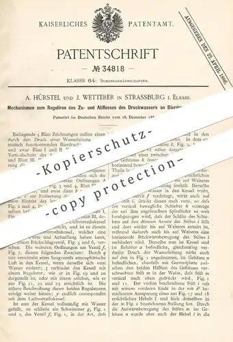 original Patent - A. Hürstel , J. Wetterer , Strassburg / Elsass , 1884 , Druckwasser an Bierdruckapparat | Zapfanlage !