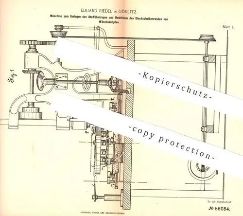 original Patent - Eduard Riedel , Görlitz , 1890 , Stoffüberzug an Wächeknopf | Knopf , Knöpfe , Stoffknopf , Schneider