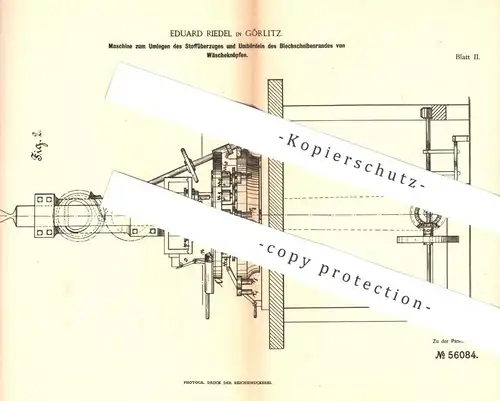 original Patent - Eduard Riedel , Görlitz , 1890 , Stoffüberzug an Wächeknopf | Knopf , Knöpfe , Stoffknopf , Schneider