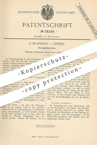 original Patent - C. Buchholz , Krefeld , 1886 , Vergoldepresse | Vergolden | Gold , Blattgold , Buchbinder , Presse !!