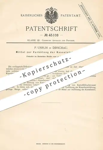 original Patent - P. Unruh , Dirschau / Polen , 1887 , Verhütung der Bildung von Kesselstein | Wasser , Chemie