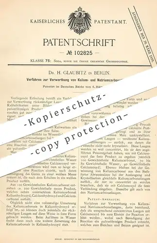 original Patent - Dr. H. Glaubitz , Berlin , 1898 , Verwertung von Kalium- u. Natriumcarbonatlauge | Lauge , Kali !!