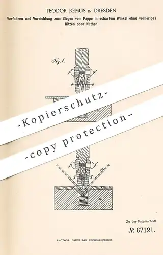 original Patent - Teodor Remus , Dresden , 1892 , Biegen von Pappe in scharfem Winkel | Papier , Karton , Schachtel !!!