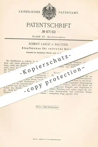 original Patent - Robert Lange , Bautzen , 1892 , Stopfbüchse für rotierende Körper | Rotation | Dampfmaschine !!!