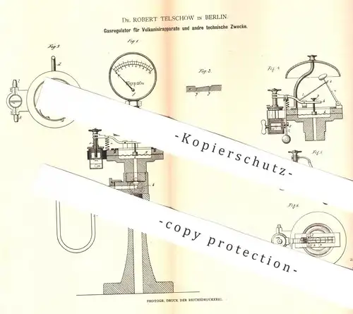 original Patent - Dr. Robert Telschow , Berlin , 1880 , Gasregulator für Vulkanisierung | Gas - Regulator !!