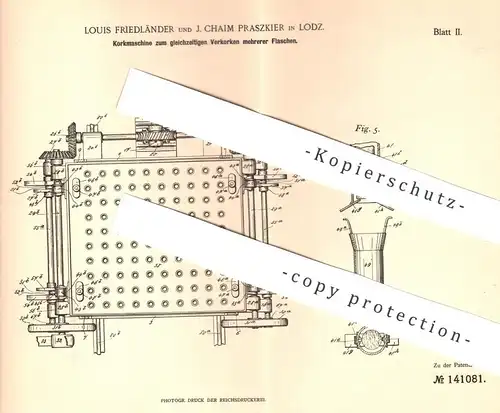 original Patent - Louis Friedländer und J. Chaim Prszkier , Lodz , 1901 , Korkmaschine zum Verkorken mehrerer Flaschen !