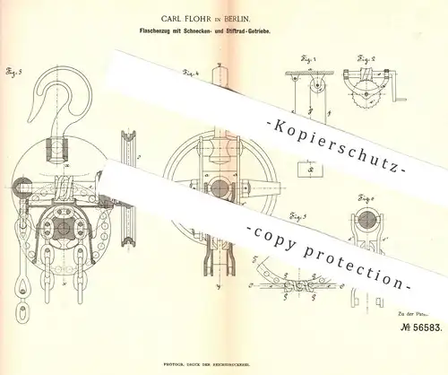 original Patent - Carl Flohr , Berlin , 1890 , Flaschenzug mit Schnecken- und Stiftrad - Getriebe | Hebezeug , Seilzug !