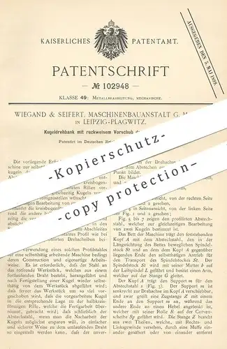 original Patent - Wiegand & Seifert Maschinenbauanstalt GmbH , Leipzig / Plagwitz , 1897 , Kugeldrehbank | Drehbank !!!