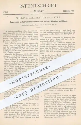 original Patent - William Calvert Jones , Syra , 1878 , hydraulische Pressen zum Lochen , Schneiden , Nieten | Presse !!