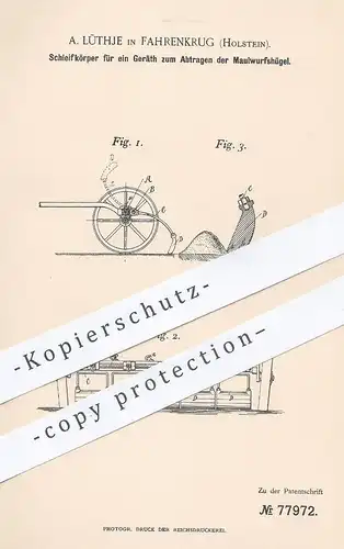 original Patent - A. Lüthje , Fahrenkrug , Holstein , Bad Segeberg , 1894 , Abtragen von Maulwurfshügel | Maulwurf !!