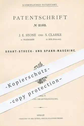 original Patent - J. E. Stone , Peasmarsh | S. Clarke , Rye , England , 1877 , Draht , Zaun , Gitter , Seile , Spannen !